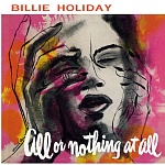 Billie Holiday / All Or Nothing At All [Hybrid Multichannel / MONO SACD]